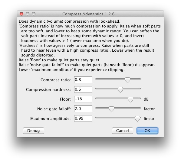 Chris's Dynamic Compressor with Daniel's revised settings: ratio 0.8, hardness 0.6, flood -18dB, falloff 2.0, amplitude .99