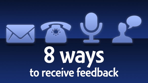 8 ways to receive feedback for podcast or blogging