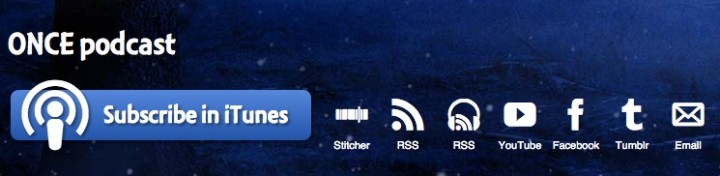 Subscribe and Follow on ONCEpodcast